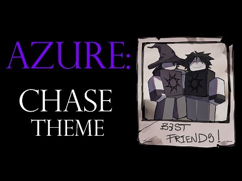 AZURE Chase Theme - Forsaken UST