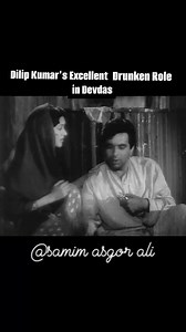 2.5K views · 1.8K reactions | Dilip Kumar's Excellent Drunken Role...