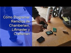 How to program Chamberlain, Liftmaster, and Craftsman remotes