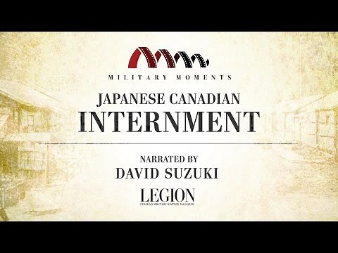 Japanese Canadian Internment | Narrated by David Suzuki