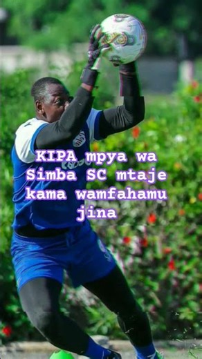 TUPE JINA LA KIPA HUYU KAMA WEWE NI MWANASIMBA KWELI #simbasc