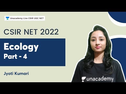 CSIR NET 2022 | Ecology | Part - 4 | Jyoti Kumari | CSIR UGC NET