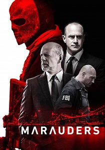 Marauders - movie: where to watch stream online