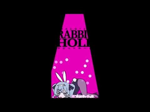 rabbit hole | 10 hours