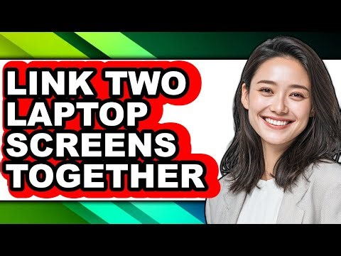 How to Link Two Laptop Screens Together - Step by Step
