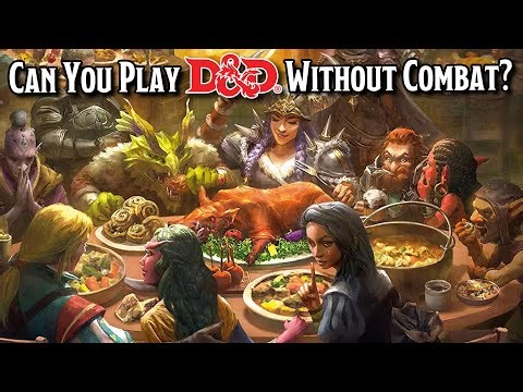 Can You Play D&D Without Combat?