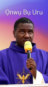 6.8K views · 201 reactions | Ọnwụ Bụ Uru (Death is Gain). - Fr. Valentine Ifeanyichukwu Idoko. Homily at the burial of Rev. Fr. Edward Chidiebere OKEKE 23 July 2025 | Catholic Diocese of Nsukka | Facebook