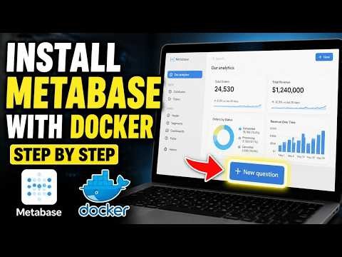 How to install Metabase with Docker for SQL analytics - Step By Step