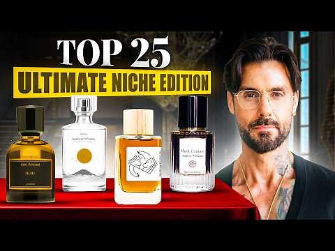 From 800+ Bottles… My Top 25 Ultra Niche Fragrances ( RANKED Live )