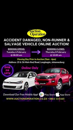 ⭐️OVER 250 Bank-Repo, Non-Runner & Accident Damaged Vehicles!⭐️ Bid Online Now! >>> https://live.auctionoperation.co.za/auctions/1-8LPA20/online-auction-bank-repo-non-runners-salvage-vehicles Bidding Starts Closing: Thursday 8 February @ 10:00 am (From Lot 1 to End) Address: 35 & 36 Main Reef Road, Langlaagte, Johannesburg Viewing Day Prior to Auction (9am - 4pm) or View Online - https://auctionoperation.co.za/auction_details.aspx?ID=2544 *Only Online Bidding* Download Our Online Bidding App for