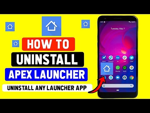 How to Uninstall Apex Launcher App Safely & Easily