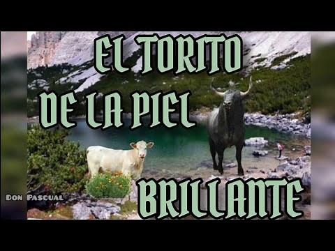 EL TORITO DE LA PIEL BRILLANTE. (Cuento) Jose María Arguedas.