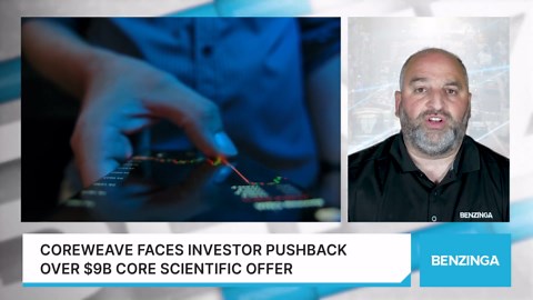 CoreWeave Faces Investor Pushback Over $9B Core Scientific Offer