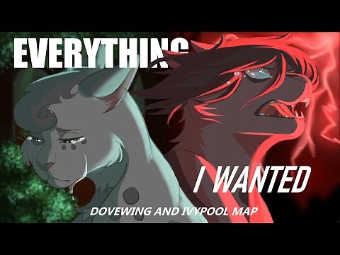 ✨ Everything I Wanted ✨ | Complete Ivypool and Dovewing MAP