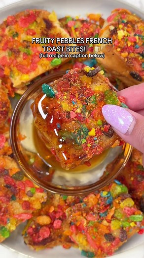 Delicious Fruity Pebbles French Toast Bites Recipe