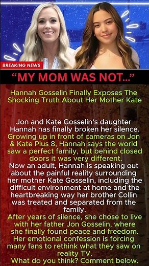 Hannah Gosselin Finally Exposes The Shocking Truth About Her Mother Kate