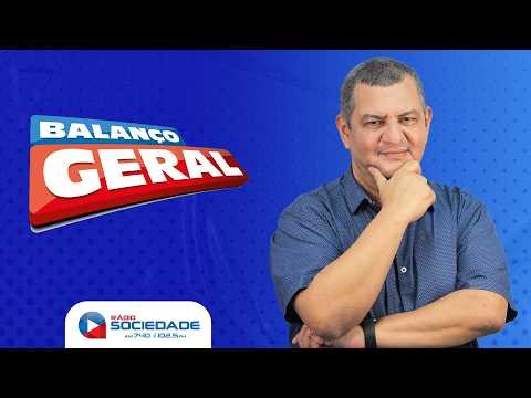 Balanço Geral ✅ - 24/04/2026