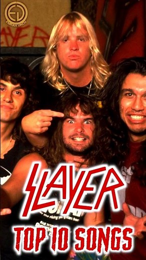 Top 10 Slayer Songs