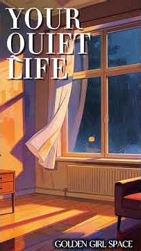 Your Quiet Life ✨ Soft & Peaceful Living | Golden Girl Space ✨