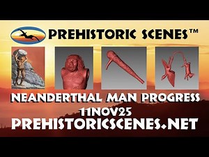 Neanderthal Man Progress 11NOV25