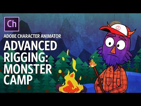 Advanced Rigging: Monster Camp (Adobe Character Animator Tutorial)