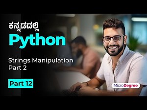 Part 12 - Strings Manipulation Part 2 | Beginner Tutorial 2024 | MicroDegree #microdegree