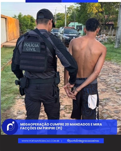 Portal Integração on Instagram: "A Secretaria de Segurança Pública do Piauí, por meio da Polícia Civil do Piauí e da Polícia Militar do Piauí, deflagrou nesta terça-feira, em Piripiri, a Operação Arcus, no âmbito do Pacto Pela Ordem. A ação teve como foco intensificar o enfrentamento ao crime organizado, com a desarticulação de pontos de venda e armazenamento de drogas no município. Ao todo, foram cumpridas 20 medidas judiciais, entre mandados de busca e apreensão, prisões preventivas e apreensã