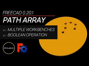 💢 FreeCAD Path Array - FreeCAD Manual - FreeCAD Tools - FreeCAD Tutorial
