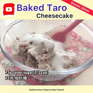 Baked Taro Cheesecake Subscribe for more: Kathrine Kwa Baking Tutorial | Kathrine Kwa Baking Tutorial - 烘焙教学