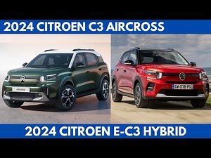 2024 Citroen C3 Aircross Vs. 2024 Citroen e-C3 Hybrid are Sibling Comparison