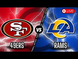 San Francisco 49ers VS Los Angeles Rams - NFC West Divisional - Live Stream