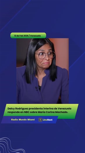 Radio Mundo 1210AM on Instagram: "La actual presidenta encargada de Venezuela, Delcy Rodríguez, concedió una entrevista exclusiva al programa Meet the Press de NBC News, en conversación con la periodista Kristen Welker. 📍 La entrevista se realizó desde Caracas y fue transmitida el 12 de febrero de 2026 en Estados Unidos. Durante el intercambio, Rodríguez fue consultada directamente sobre María Corina Machado y su rol en el escenario político venezolano. En el fragmento que publicamos, fija posi