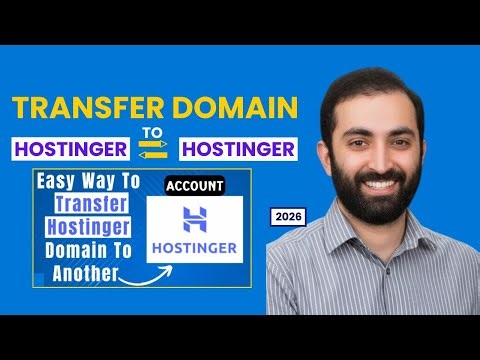 How to Transfer Domain from Hostinger to Hostinger (2026 Step-by-Step)