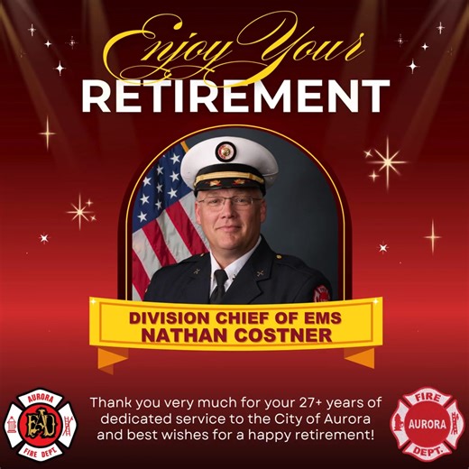 🎉 Today, we recognize Division Chief of EMS Nathan Costner as he concludes more than 27 years of dedicated service to the City of Aurora and the Aurora Fire Department. Since joining the department in 1999 and becoming a paramedic in 2002, Chief Costner served with compassion, professionalism, and a steadfast commitment to emergency medical care. Rising through the ranks to Division Chief of EMS, his leadership and lifesaving service helped shape EMS in Aurora and earned honors including Proven