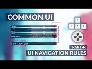 Common UI Navigation Rules for Gamepad Support - Menu System #46