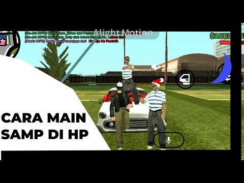 Cara Main GTA SAMP di HP Android | Tutorial Lengkap Pemula