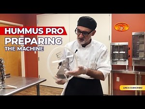 Hummus Pro- Preparing the Machine