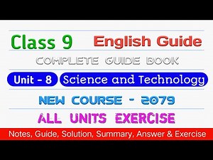Class 9 English Guide : Science and Technology || Chapter 8 All Exercise