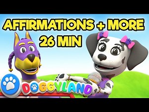 Affirmations Compilation | Doggyland Kids Songs & Nursery Rhymes by Snoop Dogg - Videos For Kids