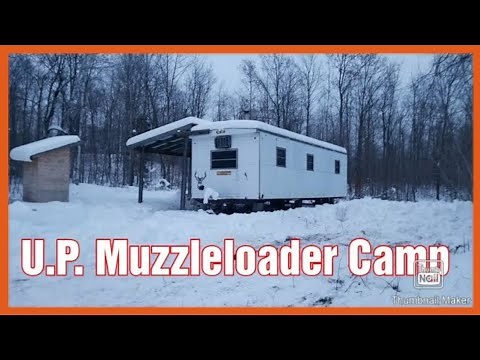 Michigan Off Grid Upper Peninsula Muzzleloader Deer Camp 2019
