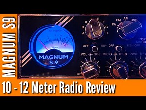MAGNUM S9 SSB CB Radio. 2023 Review