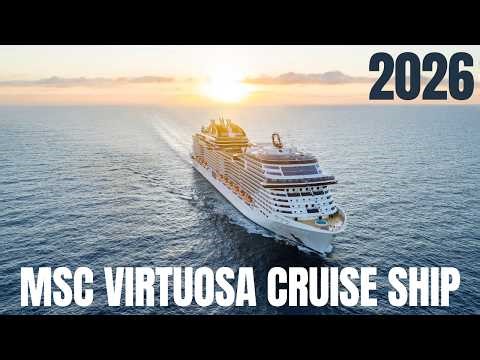MSC Virtuosa Cruise Ship Tour 2026 🚢 | Ultimate Luxury Cruise Experience | Full Ship Review