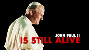 John Paul II is Alive: Miracles of the 21st Century (English/Spanish) - Formed