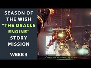 Mission "The Oracle Engine" - Wishing All The Best Quest - Season of the Wish - Season 23- Destiny 2