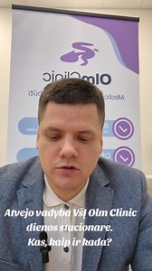 Atvejo vadyba VšĮ Olm Clinic dienos stacionare. Kas, kaip ir kada? | Gydytojas Gedminas