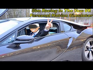 Sim Racing In The Yaw VR Personal Motion Simulator And Pimax 8KX