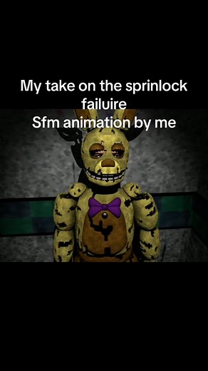 #fnaf #sfm #animation #sourcefilmmaker #valve #springlocksuitfailure