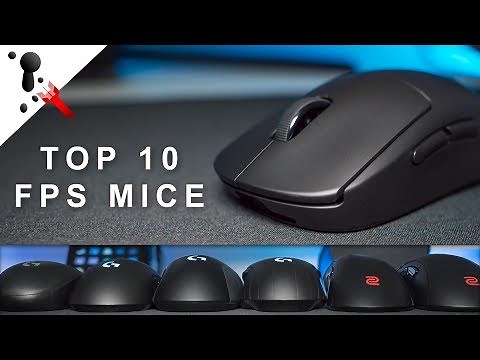 Top 10 Mice for 2018 & early 2019 (CS:GO, Battlefield, COD, Siege, Overwatch, Quake)