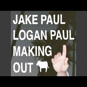 JAKE PAUL LOGAN PAUL MAKING OUT