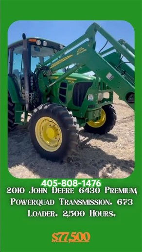 2010 JD 6430 Premium Tractor. Powerquad Transmission. 673 Loader. 2,500 Hours. (($77,500)) #forsale